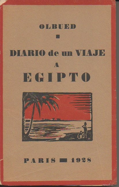 DIARIO DE UN VIAJE A EGIPTO.