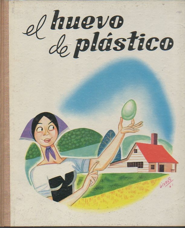 EL HUEVO DE PLASTICO.