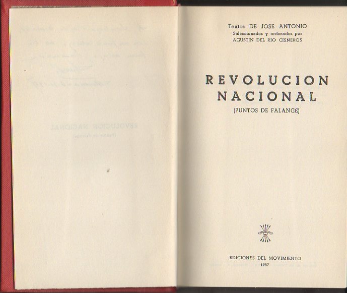 REVOLUCION NACIONAL. (PUNTOS DE FALANGE).