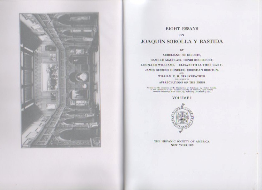 EIGHT ESSAYS ON JOAQUIN SOROLLA Y BASTIDA.
