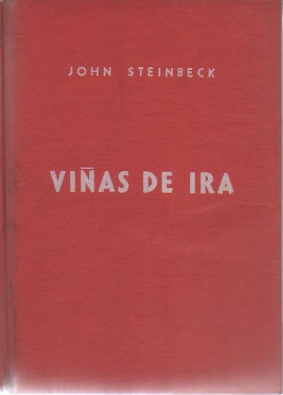 VI�AS DE IRA. (THE GRAPES OF WRATH).