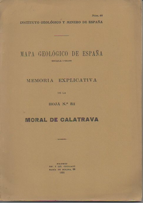 MORAL DE CALATRAVA. MAPA GEOLOGICO DE ESPA�A. MEMORIA EXPLICATIVA DE LA HOJA N. 811.