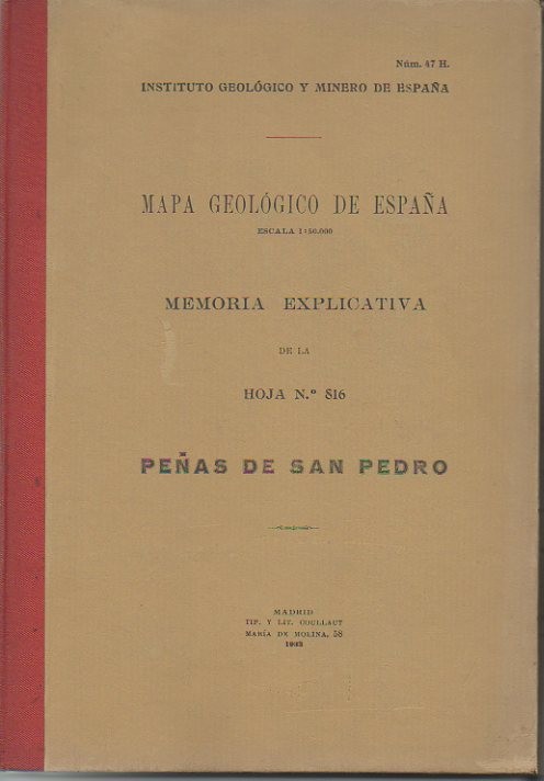 PE�AS DE SAN PEDRO. MAPA GEOLOGICO DE ESPA�A. MEMORIA EXPLICATIVA DE LA HOJA N. 816.