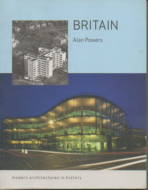BRITAIN. MODERN ARCHITECTURES IN HISTORY.