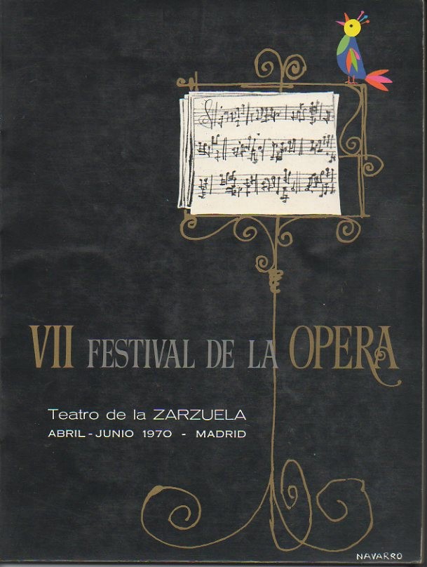 VII FESTIVAL DE LA OPERA. TEATRO DE LA ZARZUELA. ABRIL- JUNIO 1970. MADRID.