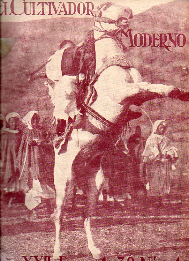 EL CULTIVADOR MODERNO. REVISTA TEORICO-PRACTICA DE AGRICULTURA. A�O XII. 1932. N. 1-12. ENERO-DICIEMBRE.