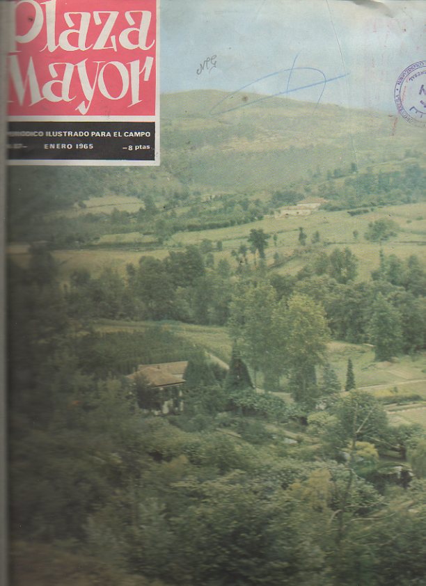 PLAZA MAYOR. PERIODICO ILUSTRADO PARA EL CAMPO. 1965. ENERO-ABRIL, JUNIO-SEPTIEMBRE, NOVIEMBRE-DICIEMBRE. N. 87-90, 92-95, 97-98.