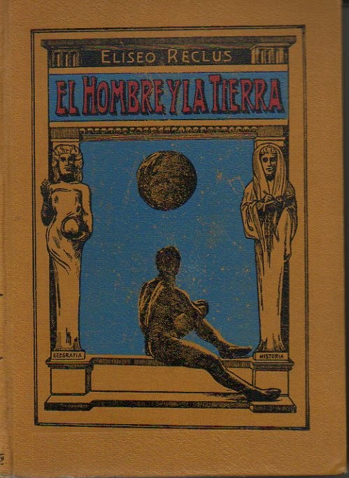 EL HOMBRE Y LA TIERRA.