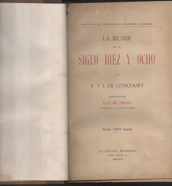 LA MUJER EN EL SIGLO DIEZ Y OCHO.