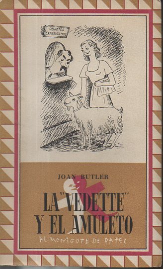 LA VEDETTE Y EL AMULETO.