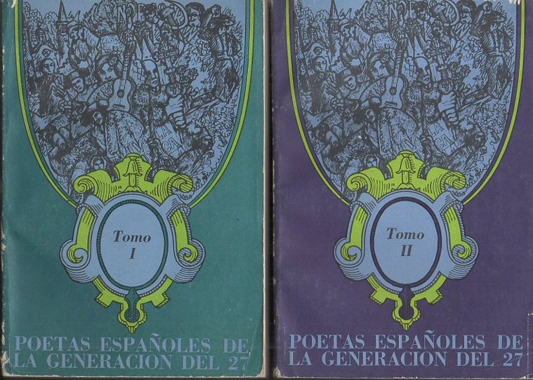 POETAS ESPA�OLES DE LA GENERACION DEL 27.