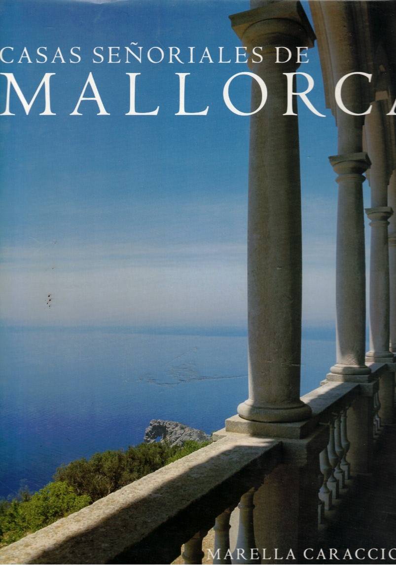 CASAS SE�ORIALES DE MALLORCA.