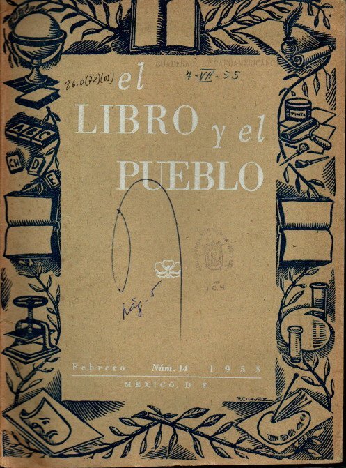 EL LIBRO Y EL PUEBLO. REVISTA MENSUAL DE BIBLIGRAFIA. TOMO XVII. FEBRERO DE 1955. N. 14.