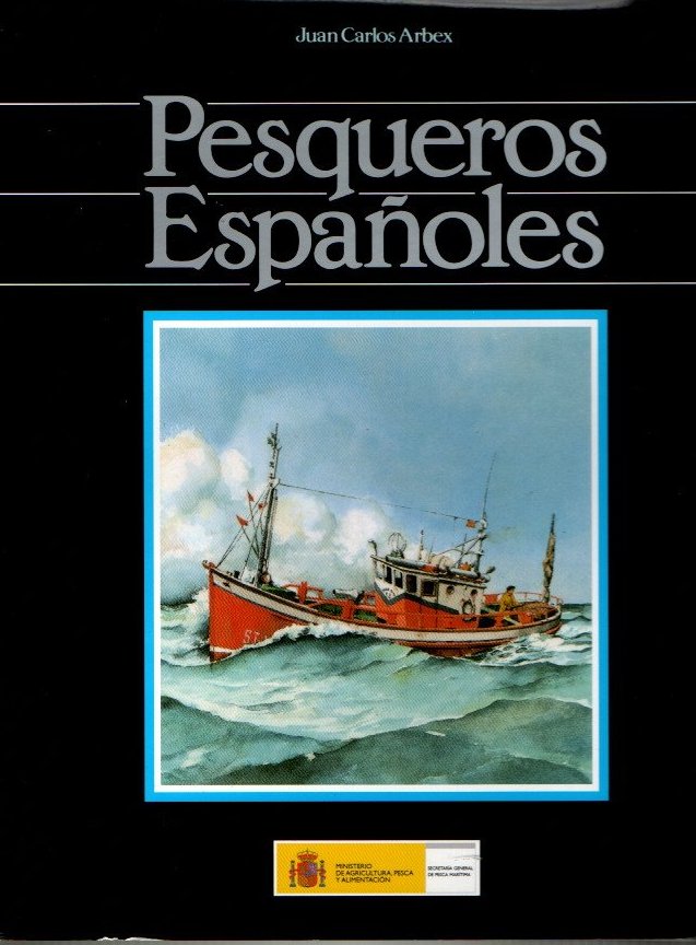 PESQUEROS ESPA�OLES.