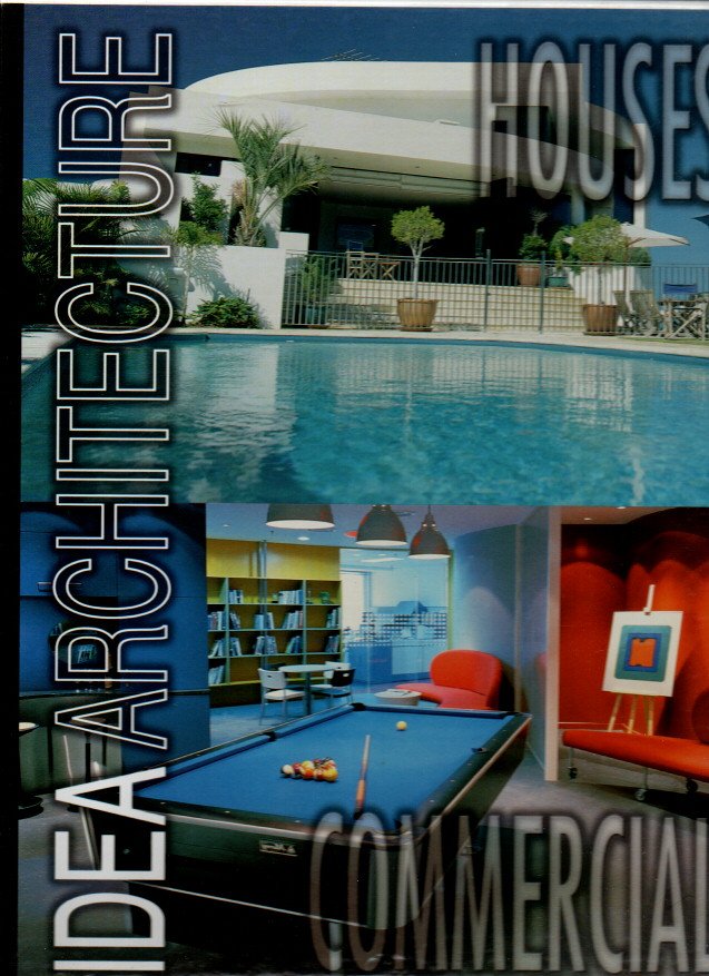 IDEA ARCHITECTURE. 1 HOUSES. 2. COMMERCIAL.