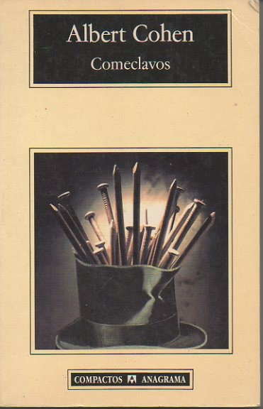 COMECLAVOS. APODADO TAMBIEN DIENTES LARGOS Y OJO DE SATAN Y LORD HIGH LIFE Y SULTAN DE LOS TOSEDORES Y CABEZA HENDIDA Y PIES NEGROS Y CHISTERA Y BEY DE LOS MENTIROSOS Y PALABRA DE HONOR Y CASI ABOGADO Y EMBARULLADOR DE PROCESOS Y...
