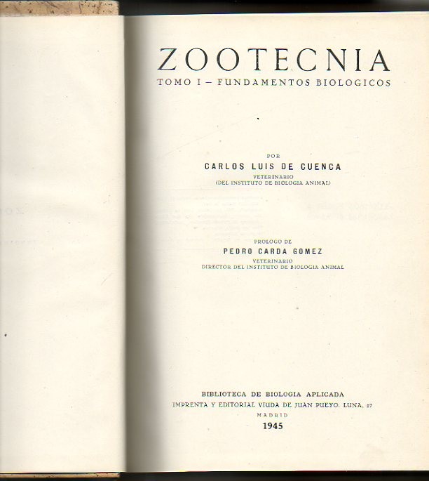 ZOOTECNIA. TOMO I. FUNDAMENTOS BIOLOGICOS.