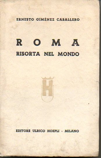 ROMA RISORTA NEL MONDO.
