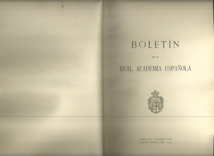 BOLETIN DE LA REAL ACADEMIA ESPAOLA. TOMO XXIV. CUADERNO CXIV, CXV, CXVI.