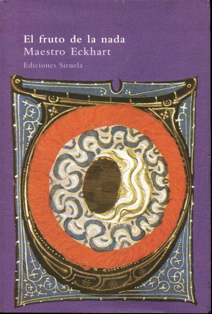 EL FRUTO DE LA NADA Y OTROS ESCRITOS.