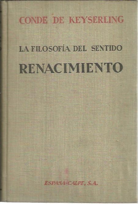 LA FILOSOFIA DEL SENTIDO. RENACIMIENTO.