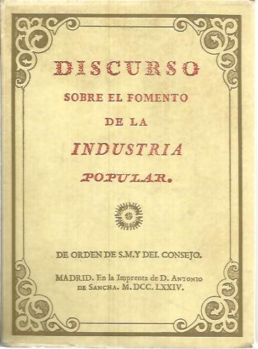 DISCURSO SOBRE EL FOMENTO DE LA INDUSTRIA POPULAR.