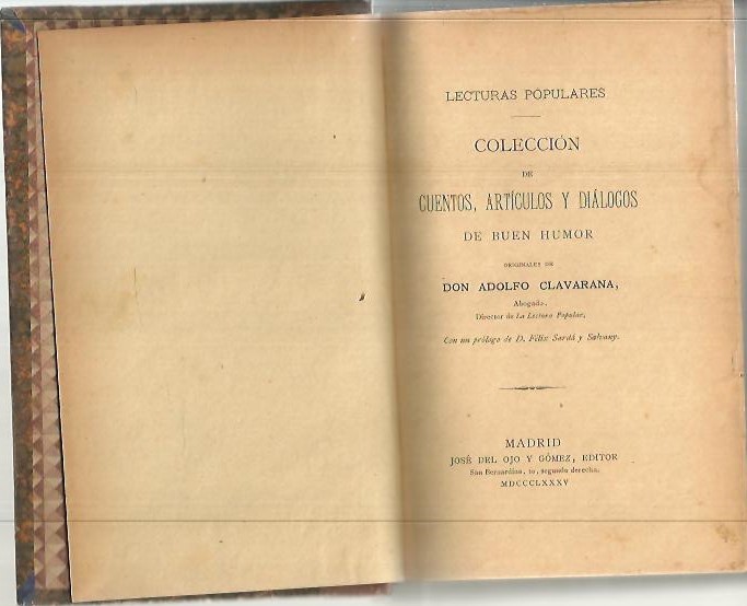 COLECCION DE CUENTOS, ARTICULOS Y DIALOGOS DE BUEN HUMOR. SEGUNDA COLECCION DE CUENTOS, ARTICULOS Y DIALOGOS DE BUEN HUMOR.